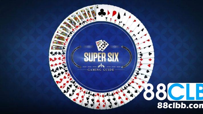 Luật chơi Super Six Baccarat