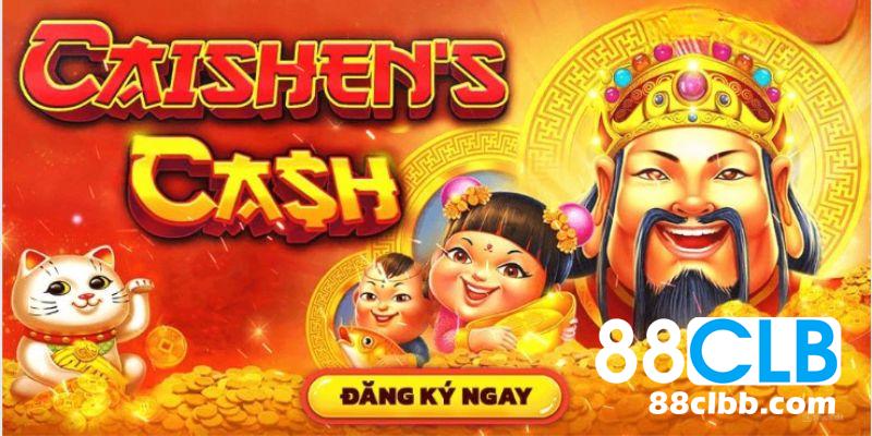 Tổng quát về game nổ hũ caishen cash